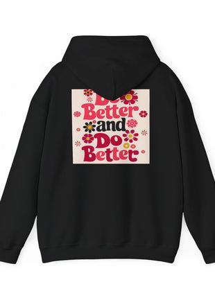 Flower Power Motivational Hoodie.