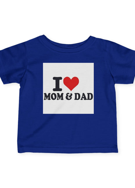 I Love Mom & Dad  Baby T-shirt.
