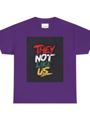 T-Shirt - 'They Not Like Us' Unisex Heavy Cotton Tee.